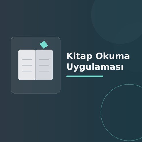 Üzerinde “Kitap Okuma Uygulaması” yazan, koyu degrade zeminde stilize açık kitap, sayfa çizgileri ve modern geometrik şekiller bulunan dijital yayıncılık görseli.